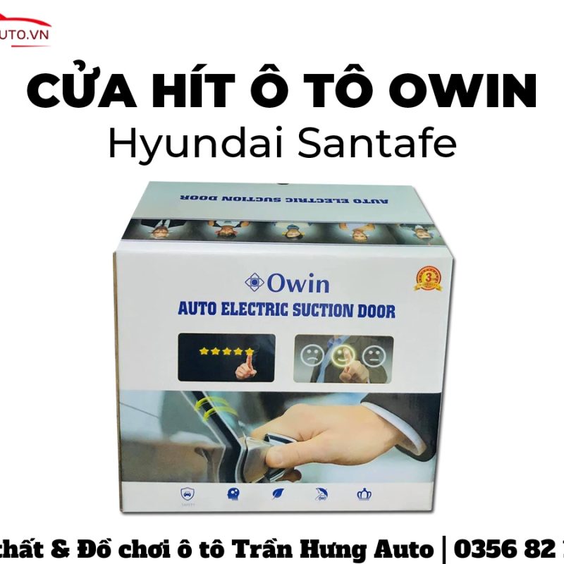 Cửa hít Owin cho xe ô tô Hyundai Santafe